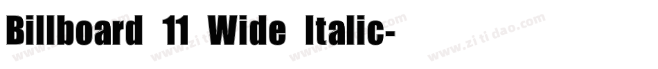 Billboard 11 Wide Italic字体转换